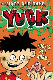 Yucks Pet Worm And Yucks Rotten Joke by Nigel Baines