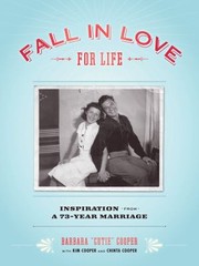 Cover of: Fall In Love For Life Inspiration From A 73year Marriage