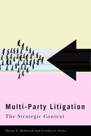 Cover of: Multiparty Litigation The Strategic Context by 