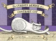 Cover of: The Curious Demise of a Contrary Cat