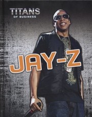 Cover of: JayZ
            
                Titans of Business by 