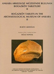 Cover of: Ankara Arkeoloji Mzesinde Bulunan Boazky Tabletleri Ii Boazky Tablets In The Archaeological Museum Of Ankara Ii