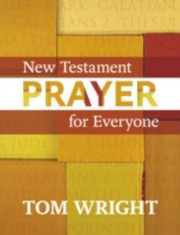 Cover of: New Testament Prayer For Everyone