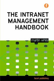 Cover of: The Intranet Governance Handbook