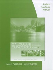 Cover of: Calculus Concepts An Informal Approach To The Mathematics Of Change Student Solutions Manual by 