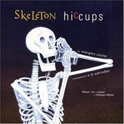 Cover of: Skeleton Hiccups by Margery Cuyler, Margery Cuyler