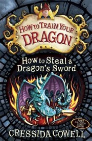 Cover of: How To Steal A Dragons Sword by 