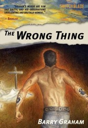 Cover of: The Wrong Thing by Barry Graham