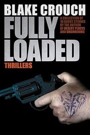 Cover of: Fully Loaded Thrillers by 