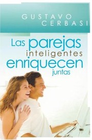 Cover of: Las Parejas Inteligentes Enriquecen Juntas