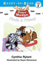 Puppy Mudge Finds a Friend (Puppy Mudge Ready-to-Read) by Cynthia Rylant