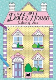 Cover of: The Dolls House Colouring Book