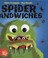 Cover of: Spider Sandwiches