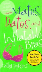 Cover of: Mates, dates, and inflatable bras by Cathy Hopkins