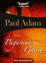 Cover of: Paganinis Ghost
            
                Gianni and Guastafeste by 
