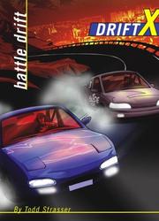 Cover of: Battle Drift (DriftX) by Todd Strasser