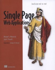 Cover of: Single Page Web Applications Javascript Endtoend