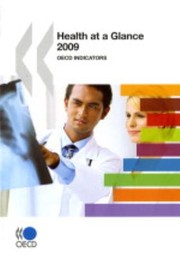 Cover of: Health At A Glance 2009 Oecd Indicators