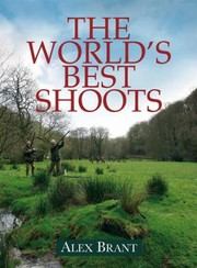 Cover of: The Worlds Best Shoots A Sporting Odyssey