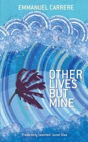 Cover of: Other Lives But Mine