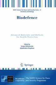 Cover of: Biodefence Advanced Materials And Methods For Health Protection by 
