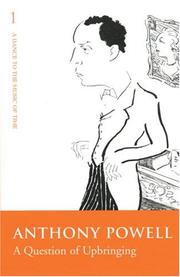 Cover of: Question of Upbringing by Anthony Powell