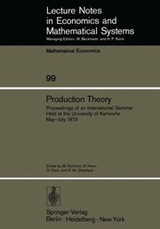 Cover of: Production Theory Proceedings Of An International Seminar Held At The University Of Karlsruhe May July 1973
