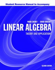 Cover of: Student Resource Manual To Accompany Second Edition Linear Algebra Theory And Applications
