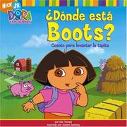Cover of: ¿Dónde está Boots? (Where Is Boots?): Cuento para levantar la tapita by Kiki Thorpe