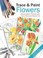 Cover of: Trace Paint Flowers