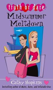 Cover of: Midsummer Meltdown (Truth or Dare) by Cathy Hopkins