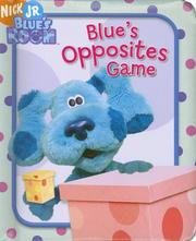 Cover of: Blue's Opposites Game (Blue's Clues)