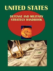 Cover of: Us Defense and Military Strategy Handbook by 