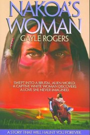 Nakoas Woman by Gayle Rogers