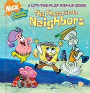 Cover of: The Three Little Neighbors (Spongebob Squarepants)
