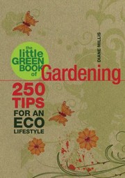 Cover of: The Little Green Book Of Gardening