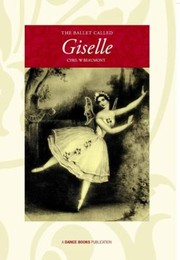 Cover of: The Ballet Called Giselle by 