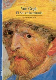 Cover of: Van Gogh El Sol En La Mirada