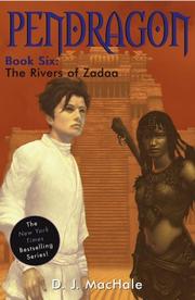 Cover of: The rivers of Zadaa by D. J. MacHale