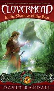 Cover of: Clovermead: In the Shadow of the Bear