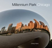 Cover of: Millennium Park Chicago