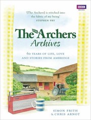 The Archers Archives by Simon Frith