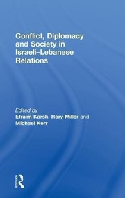 Cover of: Conflict Diplomacy And Society In Israelilebanese Relations by 