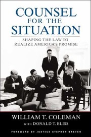 Cover of: Counsel For The Situation Shaping The Law To Realize Americas Promise by 