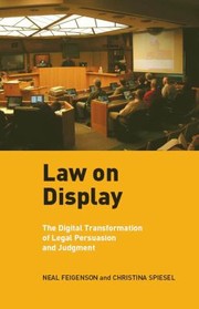 Cover of: Law On Display The Digital Transformation Of Legal Persuasion And Judgment