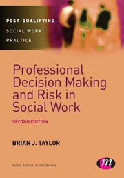 Cover of: Professional Decision Making and Risk in Social Work