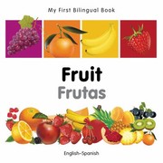 Cover of: Fruit Frutas Englishspanish by Milet publishing