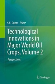 Cover of: Technological Innovations In Major World Oil Crops