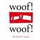 Cover of: Woof! Woof!