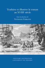 Cover of: Traduire Et Illustrer Le Roman Au Xviiie Sicle by 